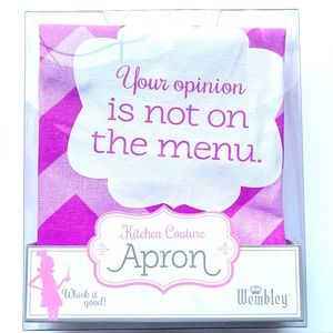 NIB Wembley Kitchen Couture Pink Apron "Your opinion is not on the menu" Gift